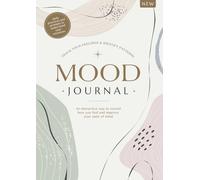 Mood Journal: An Interactive Way to Record How You Feel & Improve Your State of Mind