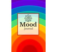 Mood Journal: Track Emotions, Manage Anxiety & Depression, Record Appointments, Medications, and Build Emotional Resilience