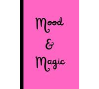 Mood & Magic: Track your vibes, cast your dreams