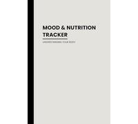 Mood & Nutrition Tracker: Log Meals, Moods, and Symptoms to Explore the Gut-Brain Connection