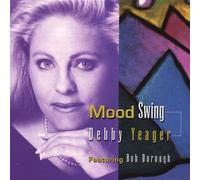 Mood Swing by Debby Yeager (2007-06-05)