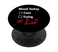 Mood Today Leo Zodiac Sign Astrology Funny Horoscope PopSockets Adhesive PopGrip