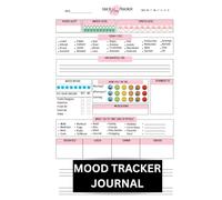 Mood Tracker Journal: Daily mental health check to reduce anxiety and stress with prompts to reflect and create self care