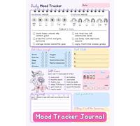 Mood Tracker Journal: Exploring Your Emotions, Practice Mindfulness & Self Care - Daily Tracking for Mental Health and Wellness Diary