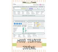 Mood Tracker & Journal: Nurturing Health, Reflection, and Well-Being | Prompts for Goals, Self-Care, Managing Anxiety & Stress, & More