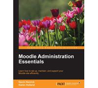 Moodle Administration Essentials.New 9781784395476 Fast Free Shipping<|
