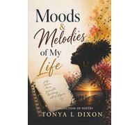 MOODS & MELODIES OF MY LIFE