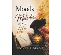 MOODS & MELODIES OF MY LIFE