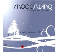 Moodswing - Laughing All The Way