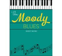 Moody Blues Sheet Music: A Collection 15 Songs For Piano/ Vocal/ Guitar