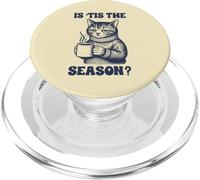 Moody Cat Is Tis The Season Funny Anti Fall Vibe PopSockets PopGrip for MagSafe