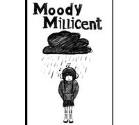 Moody Millicent: finds The Cure (Diet another Day Poems and rhymes)