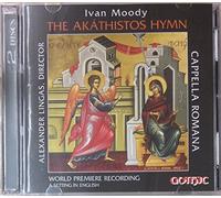 Moody - The Akthistos Hymn