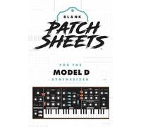 Moog Model D Blank Patch Sheets Notebook: Become a more organized songwriter with this Blank Patch Sheet notebook so you can spend more time creating and less time forgetting.