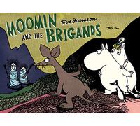 Moomin and the Brigand