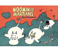 Moomin and the Martians (Moomin Colors) – Drawn & Quarterly