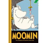 Moomin Book Eight : The Complete Tove Jansson Comic Strip