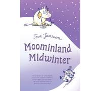 Moominland Midwinter: 5 (Moomins)