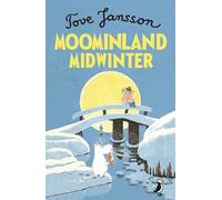 Moominland Midwinter (A Puffin Book)