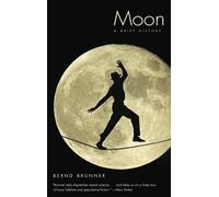 Moon: A Brief History