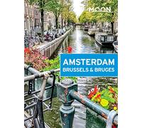 Moon Amsterdam, Brussels & Bruges (First Edition) (Travel Guide)