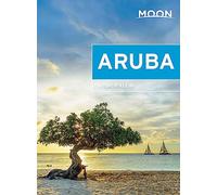 Moon Aruba (Third Edition)