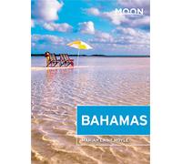 Moon Bahamas (First Edition) (Travel Guide)