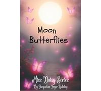 Moon Butterflies (Miss Daisy Series)