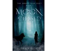 Moon Chased: 1 (The Great Tear Duet)