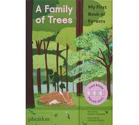 Moon, Cookie - A Family of Trees: My First Book of Forests