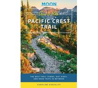 MOON DRIVE HIKE PACIFIC CREST TRAIL By Caroline Hinchliff (Paperback / softback)