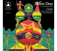 Moon Duo - Circles