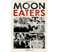 Moon Eaters Vol.1