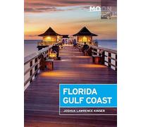 Moon Florida Gulf Coast (Fifth Edition) (Moon Handbooks)
