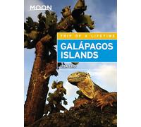 Moon Galápagos Islands (Third Edition) (Moon Travel Guides)