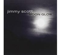Moon Glow by Jimmy Scott (2003-07-08)