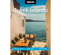 Moon Greek Islands & Athens (Second Edition)