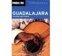 Moon Guadalajara (Moon Handbooks)