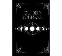 Moon Guided Journal:: A 3-Month Guided Planner for Everyday Clarity and Focus - Black & White Edition