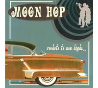 Moon Hop - Rockets to New Highs