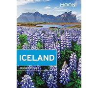 Moon Iceland (Third Edition): Waterfalls, Glaciers & Hot Springs (Moon Travel Guides)