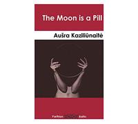 Moon is a Pill, The (Parthian Baltic)