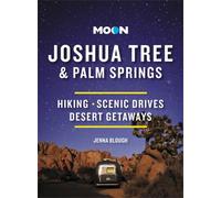 Moon Joshua Tree & Palm Springs (Third Edition)