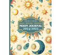 Moon Journal 2024-2025 | 100 Pages - 8.5 x 11" | Writing During the Lunar Cycle: Learn to Release, Set Intentions, Manifest, Align, Self-Discovery, ... | Moon Phase Rituals & Mantra Worksheets