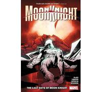 Moon Knight Vol. 5: The Last Days of Moon Knight
