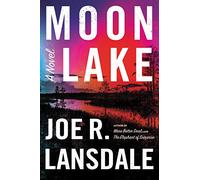 Moon Lake (East Texas Gothic)