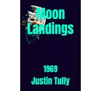 Moon Landings: 1969