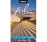 Moon Lisbon & Beyond (Second Edition, Revised): Day Trips, Local Spots, Tips to Avoid Crowds (Moon Europe Travel Guide)