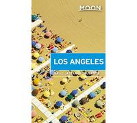 Moon Los Angeles (First Edition) (Moon Travel Guides)