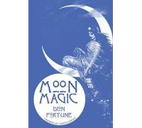 Moon Magic.by Fortune, Knight New 9781578632893 Fast Free Shipping<|